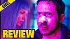 Review Blade Runner 2049 Better Than The First Probably
