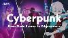 The Rise Of Cyberpunk From Blade Runner To Edgerunners